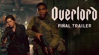 Overlord 2018- Final Trailer - Paramount Pictures