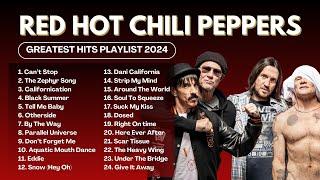 Red Hot Chili Peppers Greatest Hits Playlist 2024  The Best of RHCP  Greatest Hits 2024