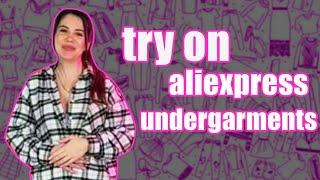 Try on undergarment from aliexpress