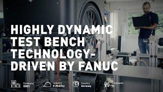 Highly dynamic test bench  FANUC & EMEC