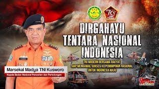 Dirgahayu Tentara Nasional Indonesia ke - 79