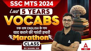 SSC MTS 2024  SSC MTS Last 5 Years Vocab Marathon Class By Shanu Sir