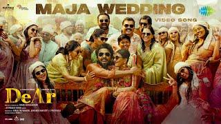 Maja Wedding - Video Song  DeAr  GV Prakash Kumar  Aishwarya Rajesh  Anand Ravichandran