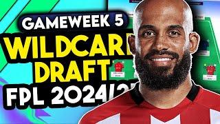 FPL GAMEWEEK 5 WILDCARD  BEST WILDCARD TEAM FOR GW5  Fantasy Premier League Tips 202425