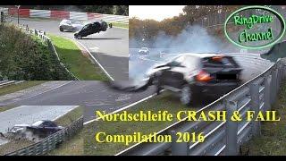 Big CRASH and FAIL compilation 2016 on Nürburgring Nordschleife RingDrive Channel