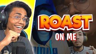 REACTING TO ROAST ON ME