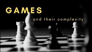 Games and their complexity