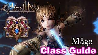 Mage Class Guide - Astellia online