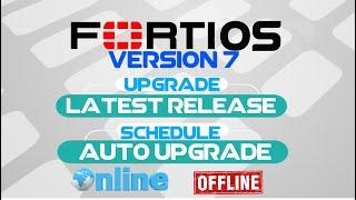 How to Upgrade FortiGate Firewall Firmware - FortiOS LATEST RELEASE