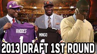 Bust City with Gems at the End 2013 1st Round NFL Draft