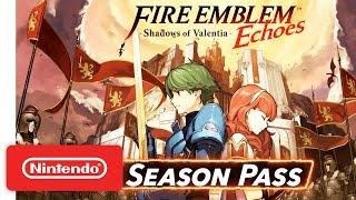 Fire Emblem Echoes Shadows of Valentia – Season Pass