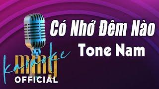 Có Nhớ Đêm Nào Karaoke Tone Nam  “Hát với MMG Band