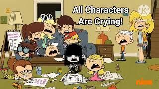  The Loud House Characters Are Crying 