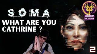 SOMA  Kathrine?? - Part 2