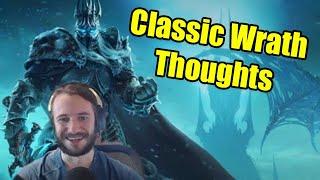 My Thoughts on Classic Wrath So Far Fresh Servers