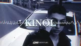 Sobel - Kinol  Bootleg prod Exmo