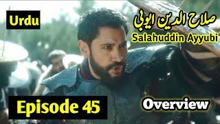 Sultan Salahuddin Ayyubi - Episode 45  Urdu Dubbed  29 Jul 2024