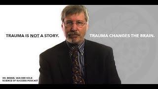 Healing Trauma How To Start Feeling Safe In Your Own Body with Dr  Bessel van der Kolk