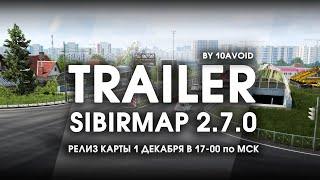 SibirMap 2.7.0 - ETS2 Mod Official Trailer  Казань Трасса Р-351 ЕКБ-Тюмень в ETS 2