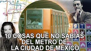 10 cosas que no sabias del metro de la ciudad de México