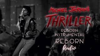 Michael Jackson - Thriller Reborn Instrumental