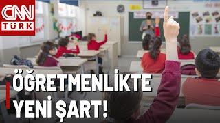 Öğretmenlik İçin KPSS- Mülakat ve şimdi de Milli Eğitim Akademisi şartı