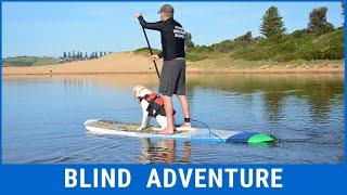 STAND UP PADDLE BOARDING BLIND ADVENTURE