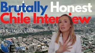 A Brutally Honest Interview of Expat Life in Chile 2020  Expats Everywhere