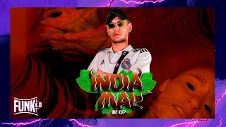 INDIA MAL - MC KVP DJ Eryy Detona