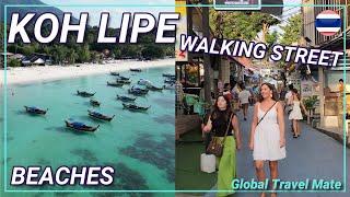 KOH LIPE Island Walking Street and Beaches  Southern Thailand