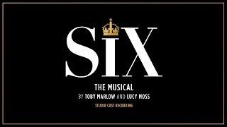 SIX the Musical - Get Down from the Studio Cast Recording