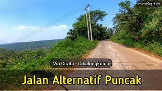 Jalan Alternatif Bandung Cianjur Puncak via Cirata - Cikalong Kulon - Taman Bunga Nusantara