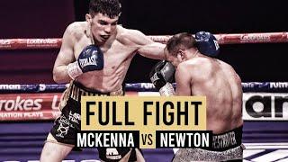 Stevie McKenna vs Des Newton  Full Fight