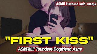 Asmr Cowok  Asmr Roleplay  First Kiss  Tsundere  Boyfriend Asmr