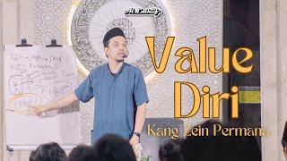 VALUE DIRI Biar Hidup Enggak Sekedar Hidup - Kang Zein Permana