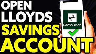 How To Open Lloyds Savings Account 2024
