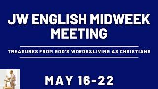 JW English Midweek Meetings 2022 Midweek Meeting May 16-22 Midweek Meeting 2022 05 17 Aus