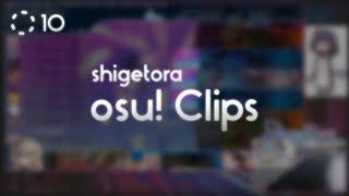 shigetora osu Clips 10