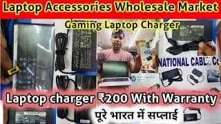 laptop charger  laptop wholesale market nehru place  gaming laptop charger  laptop adaptor market