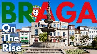 THE REASONS Why So Many Foreigners Are Moving to Braga Portugal