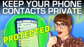 Your Phone Contacts ARENT Private