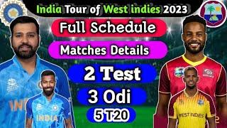 India Tour of West indies 2023 Schedule  India vs West indies 2023   Ind vs Wi 2023 Schedule 