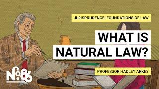 What is Natural Law? No. 86