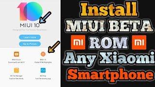 MOVE MIUI 9 Stable ROM To Beta ROM  Get Miui 10 Update 