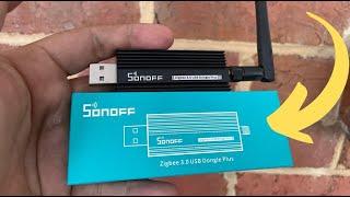 SONOFF Zigbee 3.0 USB Dongle Plus Gateway review