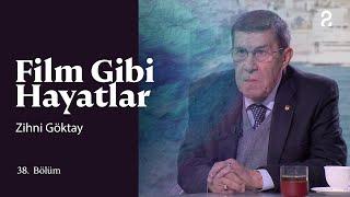 Zihni Göktay  Hülya Koçyiğit ile Film Gibi Hayatlar  38. Bölüm @trt2