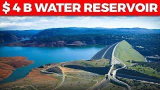 Why The $4 Billion Mega Reservoir Will Save California from Its Drought Woes