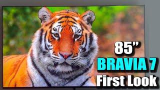 Sony Bravia 7 Picture Quality  Sony Bravia 7 vs Sony X93L  Sony Bravia 7 Feature  Bravia 7 HDR