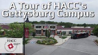 A Tour of HACCs Gettysburg Campus