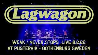 Lagwagon - Weak  Never Stops Live in Gothenburg Sweden 08.02.22